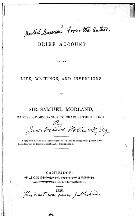 James Halliwell 'A brief Account of the Life, Writings, and Inventions of Sir Samuel Morland', 1838, title page, original published size 13cm wide (to spine) by 21.25cm high.