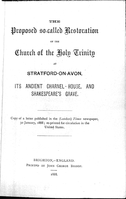 James Halliwell 'The Proposed so-called Restoration of the Church of the Holy Trinity at Stratford-on-Avon', 1888, title page, original published size 12.8cm wide by 19.2cm high.