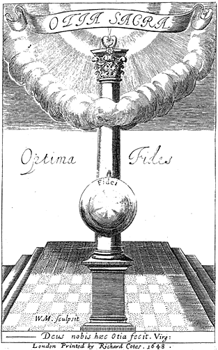 Otia Sacra title page. 'Deus nobis haec Otia fecit.' Virg. Printed by Richard Cotes, London, 1648
