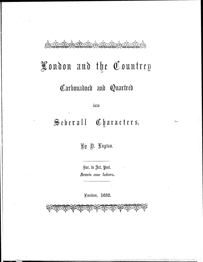 James Halliwell (ed) 'Books of Characters, illustrating the Habits and Manners of English', 1857, London & the Country by D.Lupton, title page, page 257. Original published text area 11.5cm wide by 18.1cm high.