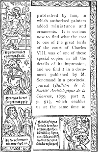 Figure 28. Border of the 'Grandes Heures' of Antony Verard : Paris, 1498 (?). Published size in Bouchot, 7.9cm wide by 12.3cm high.