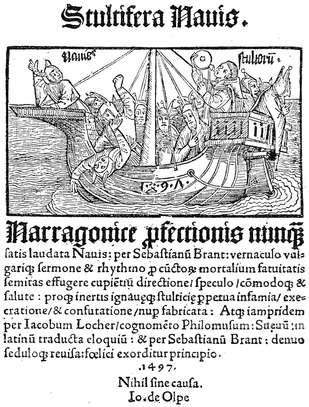 Title of Sebastian Brandt's 'Ship of Fools,' printed in 1497 at Basle by Bergman de Olpe. From Henri Bouchot 'The Printed Book' (1887), page 64, published size in Bouchot 8.5cm wide by 11.4cm high.