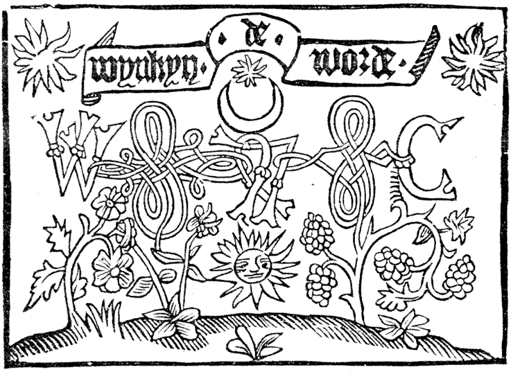One of the printer's marks of Wynken de Worde. From Henri Bouchot 'The Printed Book' (1887), page 95, published size in Bouchot, 6.1cm wide by 4.4cm high.