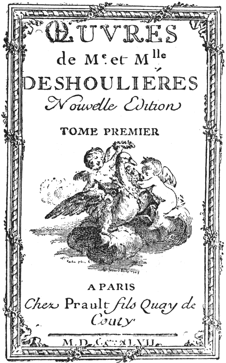 E. Fessard, engraver. Title page for 'Oevres de Me. et Mlle Deshoulieres' 1747.  From Henri Bouchot 'The Printed Book' 1887, page 193, published size in Bouchot 6.1 cm wide by 10.1 cm high.