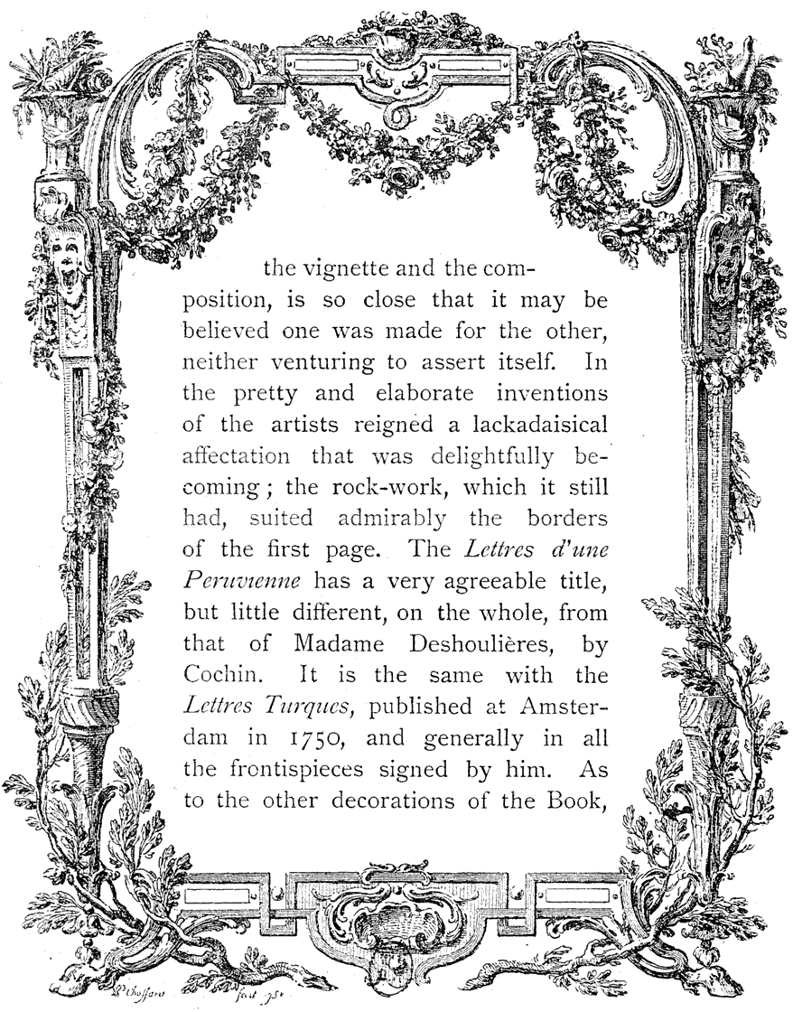 Border designed by Choffard, the French engraver, in 1758. From Henri Bouchot 'The Printed Book' 1887, page 197, published size in Bouchot 11cm wide by 13.8cm high.